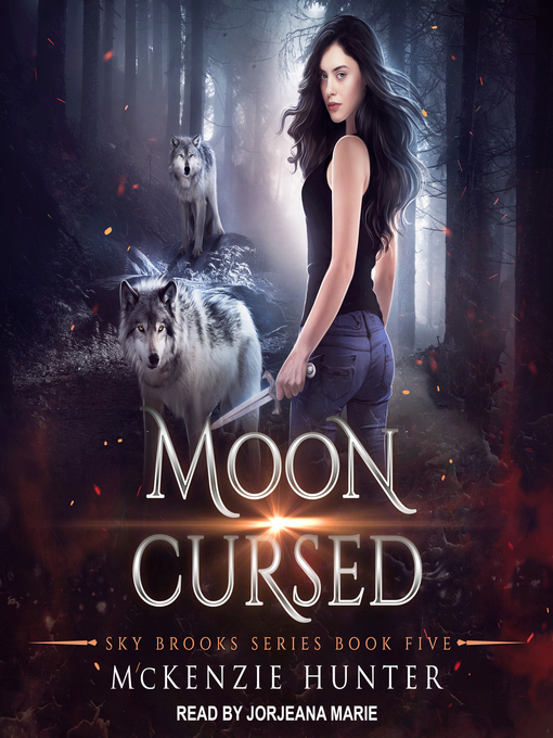 Title details for Moon Cursed by McKenzie Hunter - Wait list